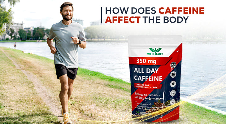 How Does Caffeine Affect The Body