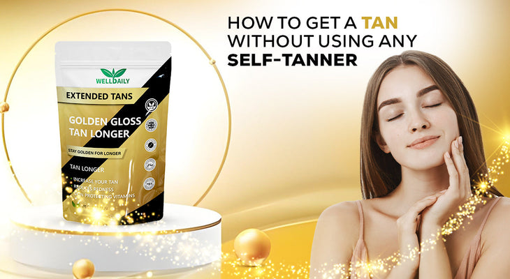 How To Get A Tan Without Using Any Self-Tanner
