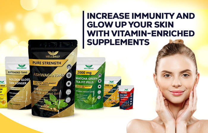 Increase Immunity and Glow Up Your Skin with Vitamin-Enriched Supplements