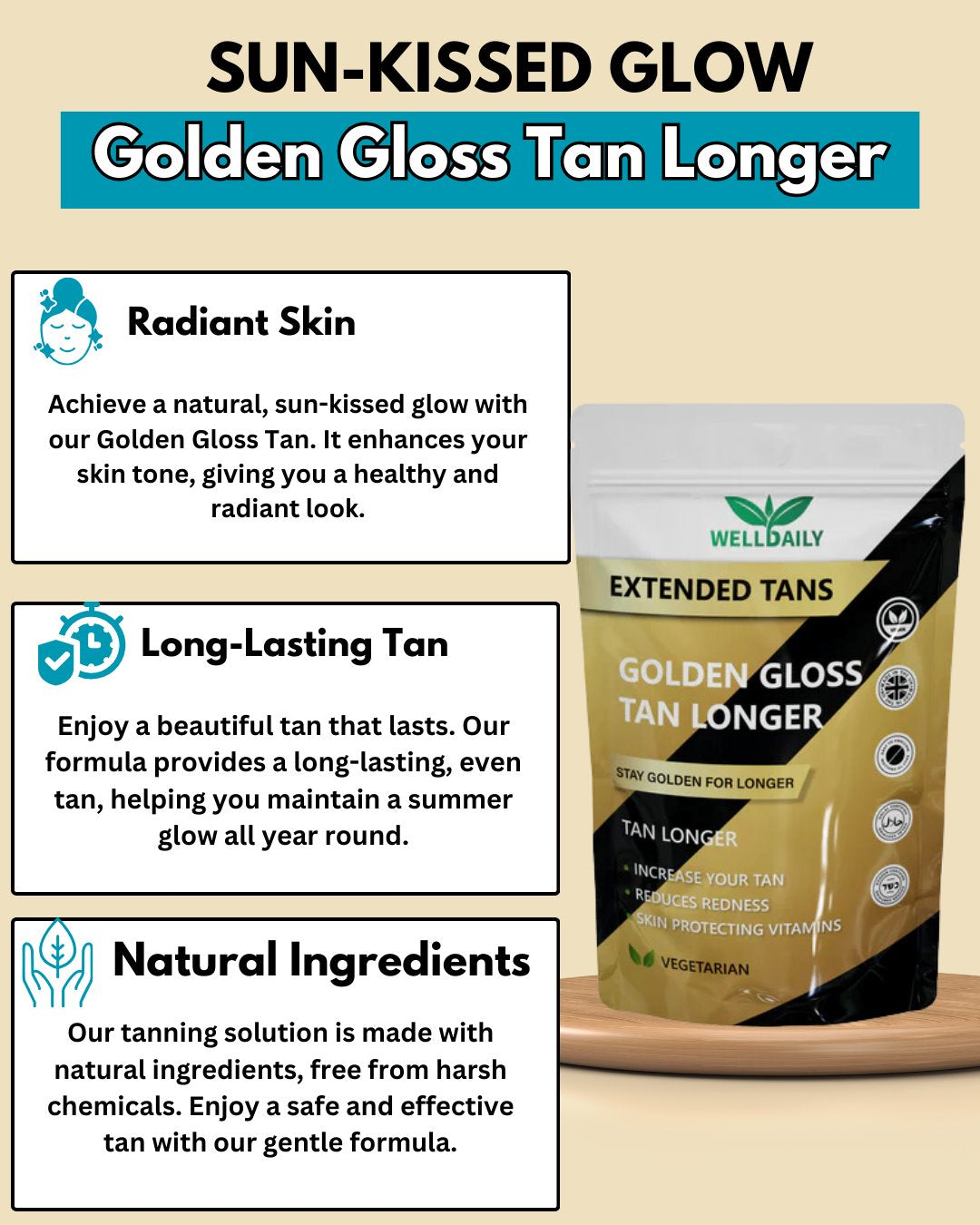 Golden Gloss Tan Longer